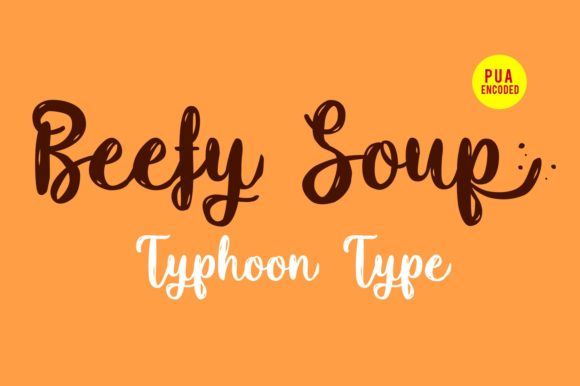 Beefy Soup Font for Business
