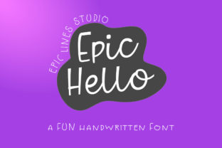 Epic Hello Font: A Friendly Script for Makers