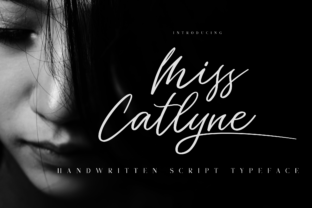 Miss Catlyne: A Font That Brings Personality to Business