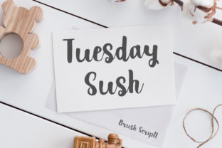 Tuesday Sush Font Review